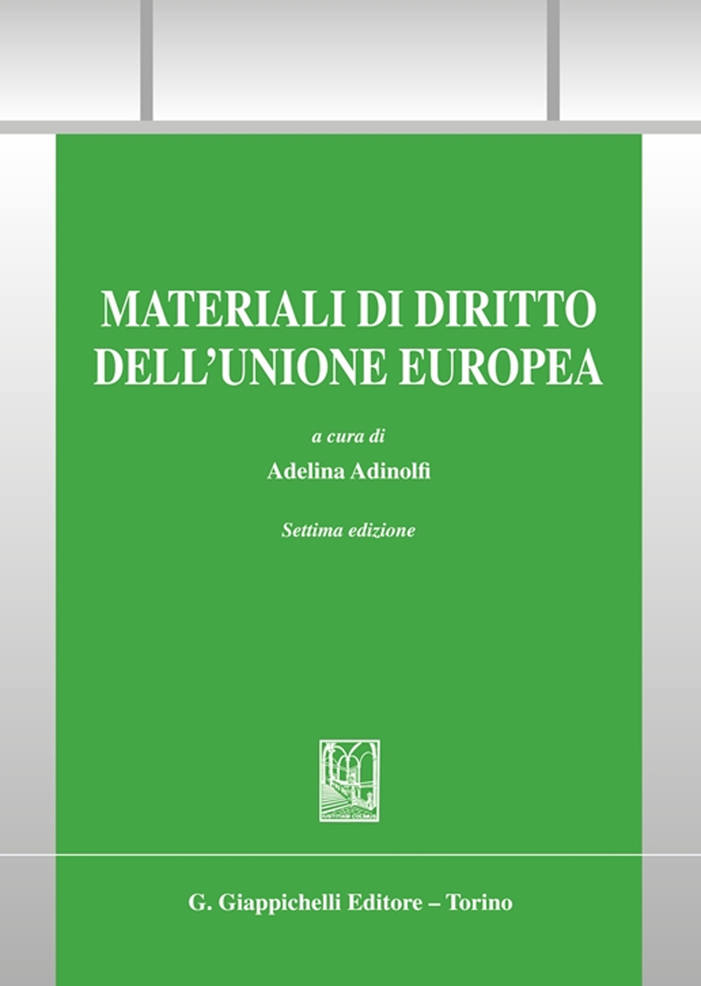 Materiali di diritto dell'Unione Europea