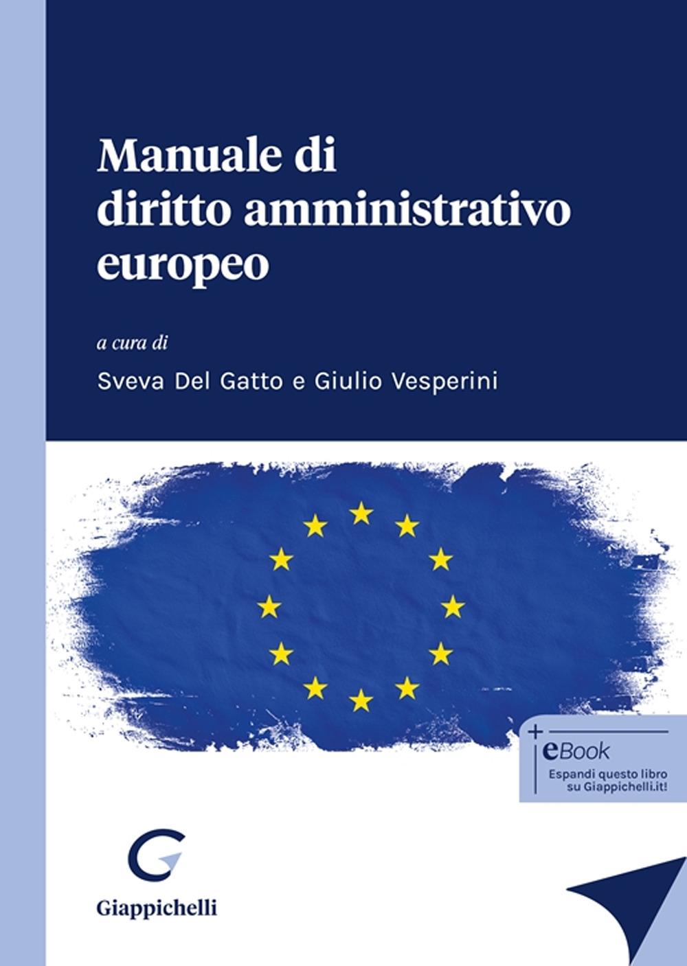 Manuale di diritto amministrativo europeo