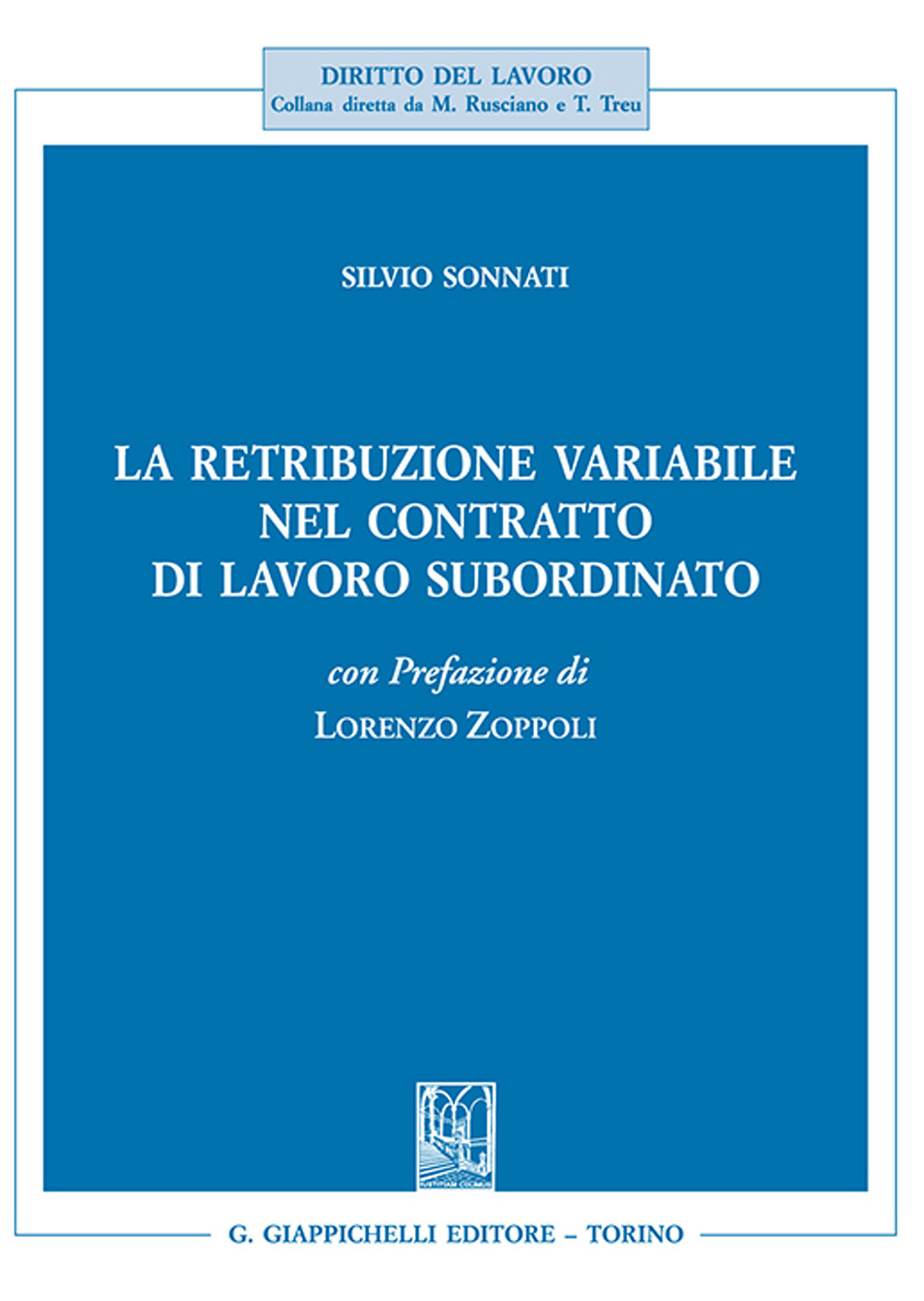 La retribuzione variabile nel contratto di lavoro subordinato