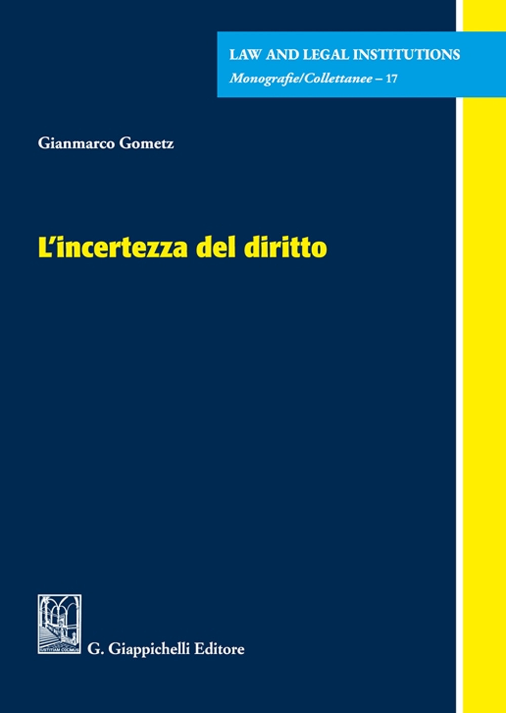 L'incertezza del diritto