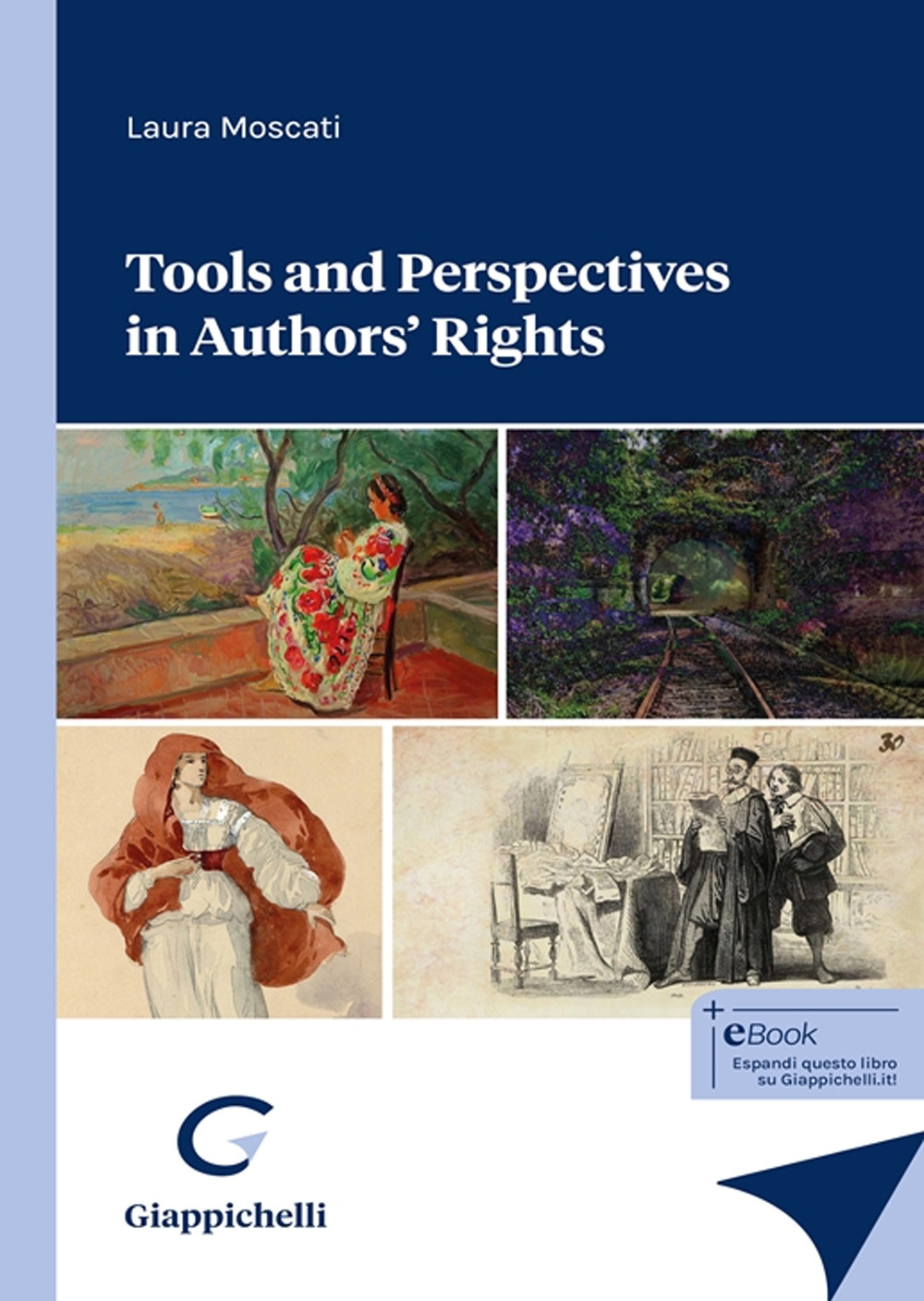 Tools and perspectives in authors' rights