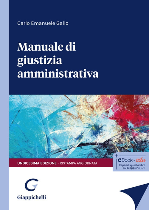 Manuale di giustizia amministrativa