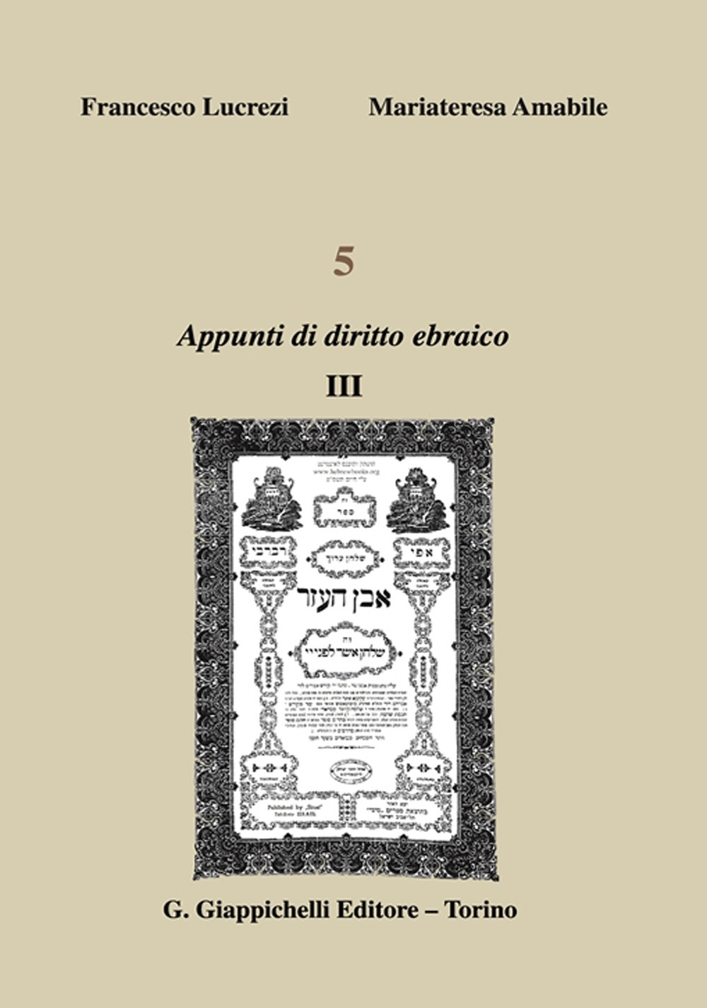 5. Appunti di diritto ebraico. Vol. 3