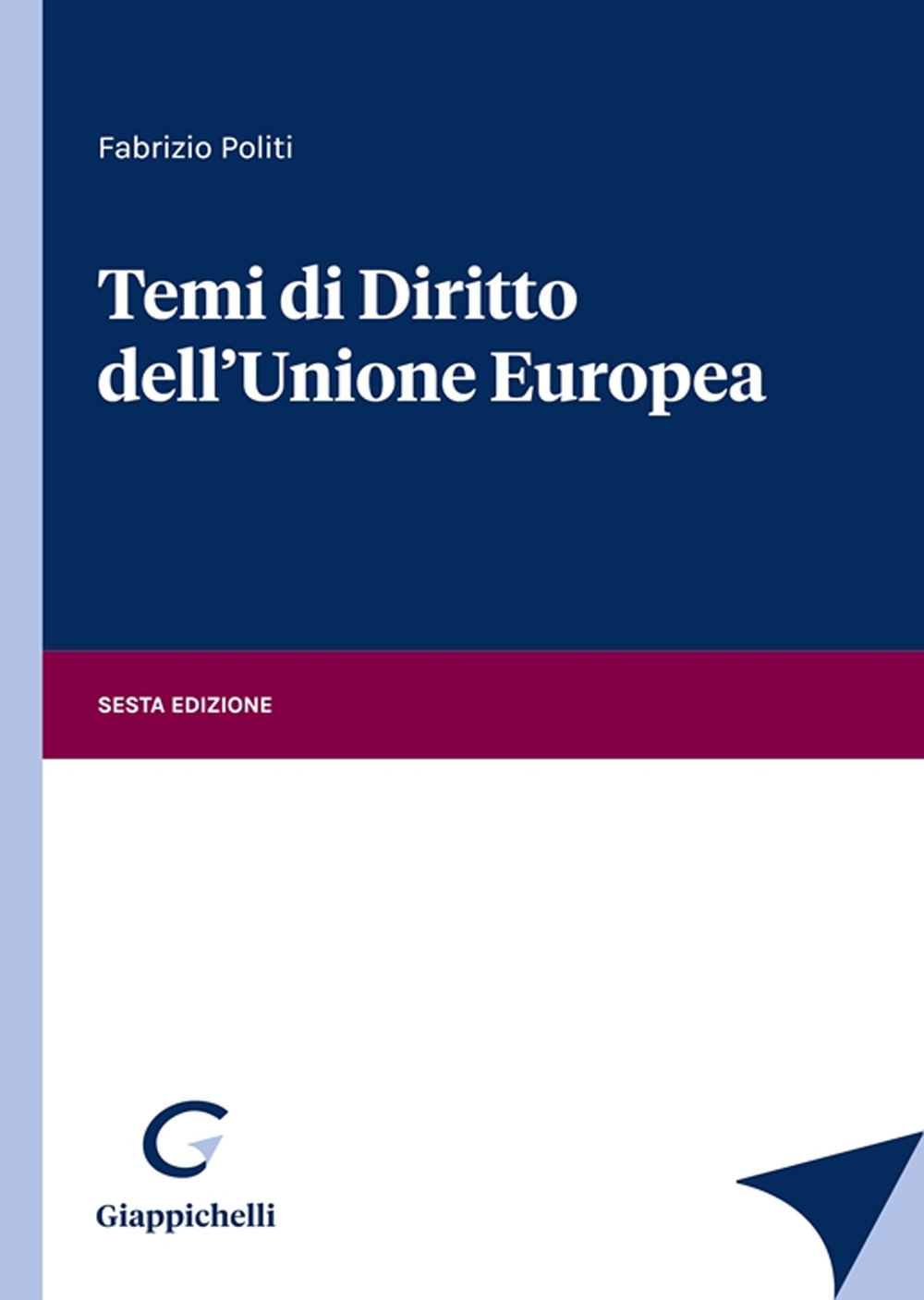 Temi di diritto dell'Unione Europea