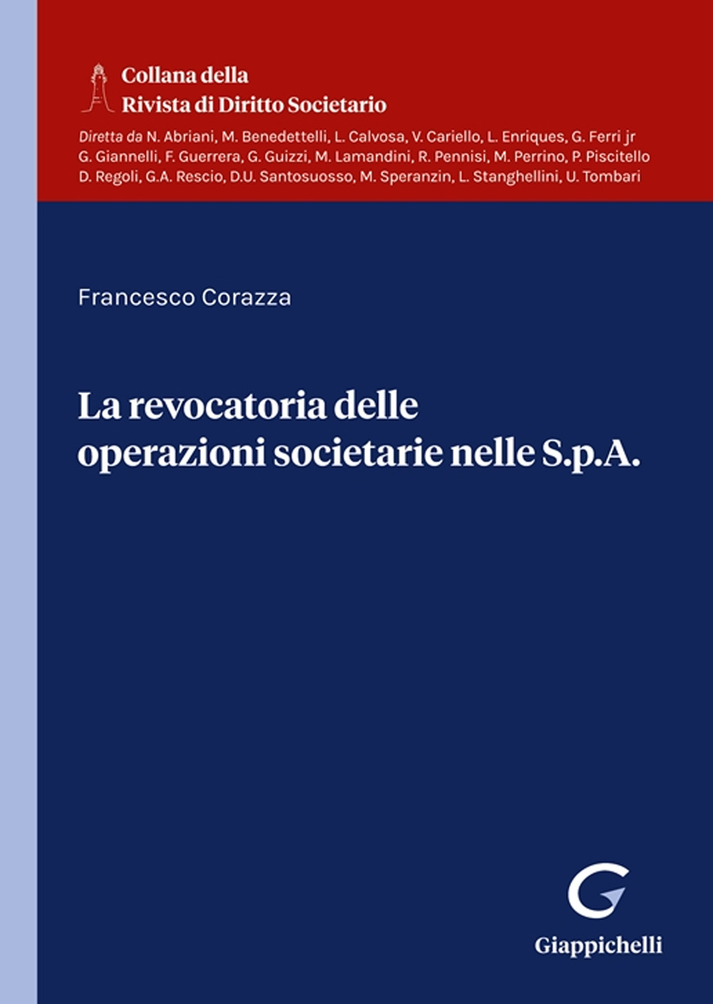 La La revocatoria delle operazioni societarie nelle S.p.A.