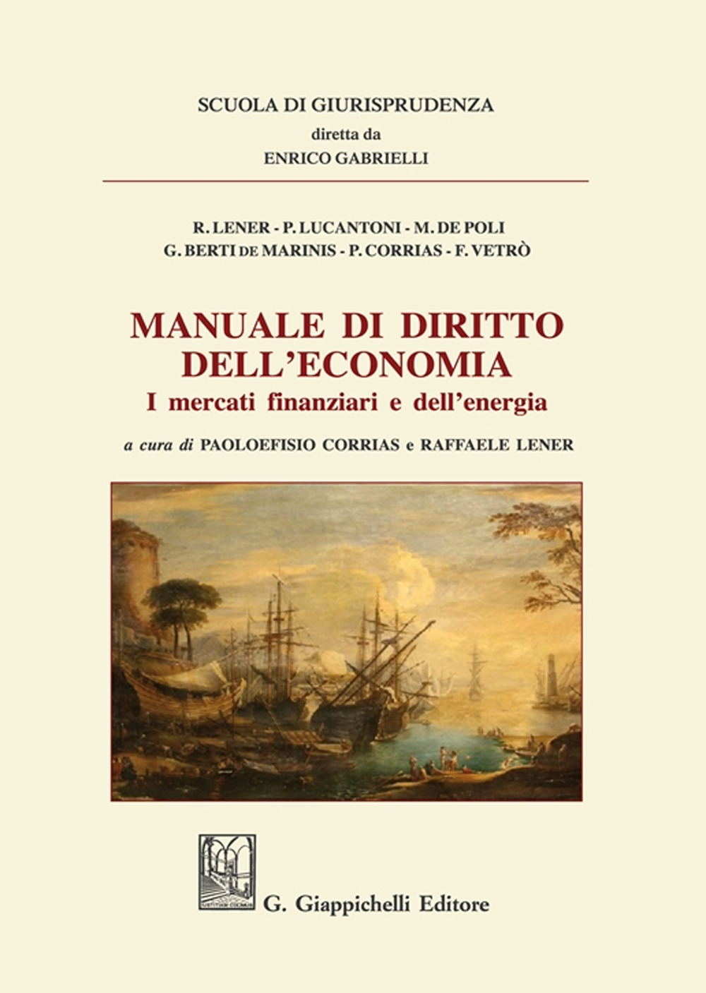 Manuale di diritto dell'economia. I mercati finanziati e dell'energia