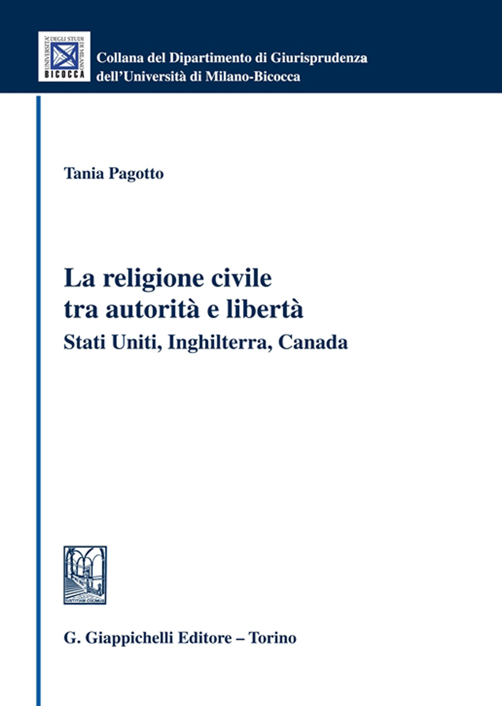 288/La religione civile tra autorità e libertà. Stati Uniti, Inghilterra, Canada