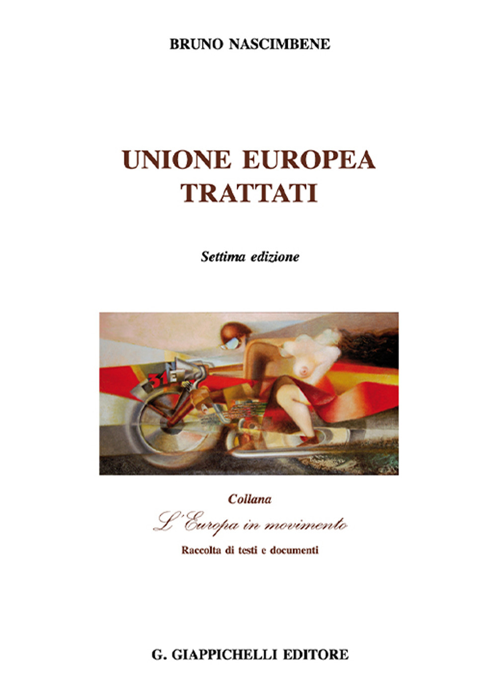 Unione Europea. Trattati