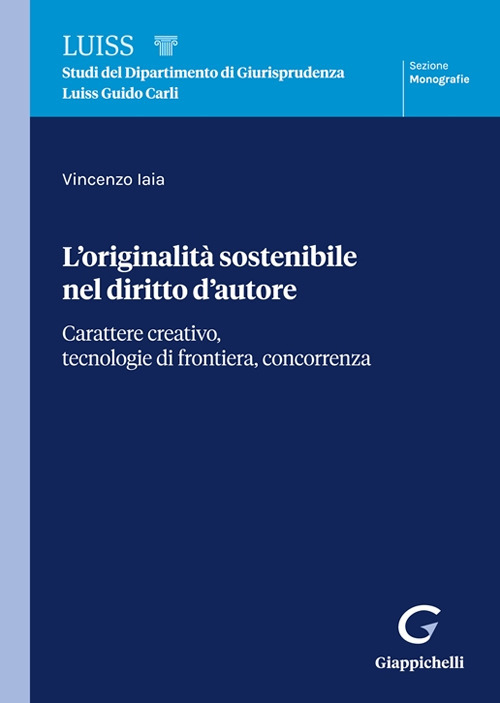 L'originalità sostenibile nel diritto d'autore