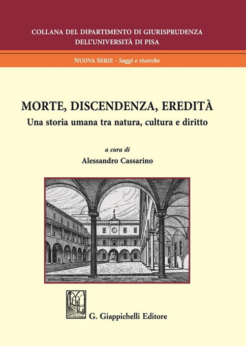 Morte, discendenza, eredità