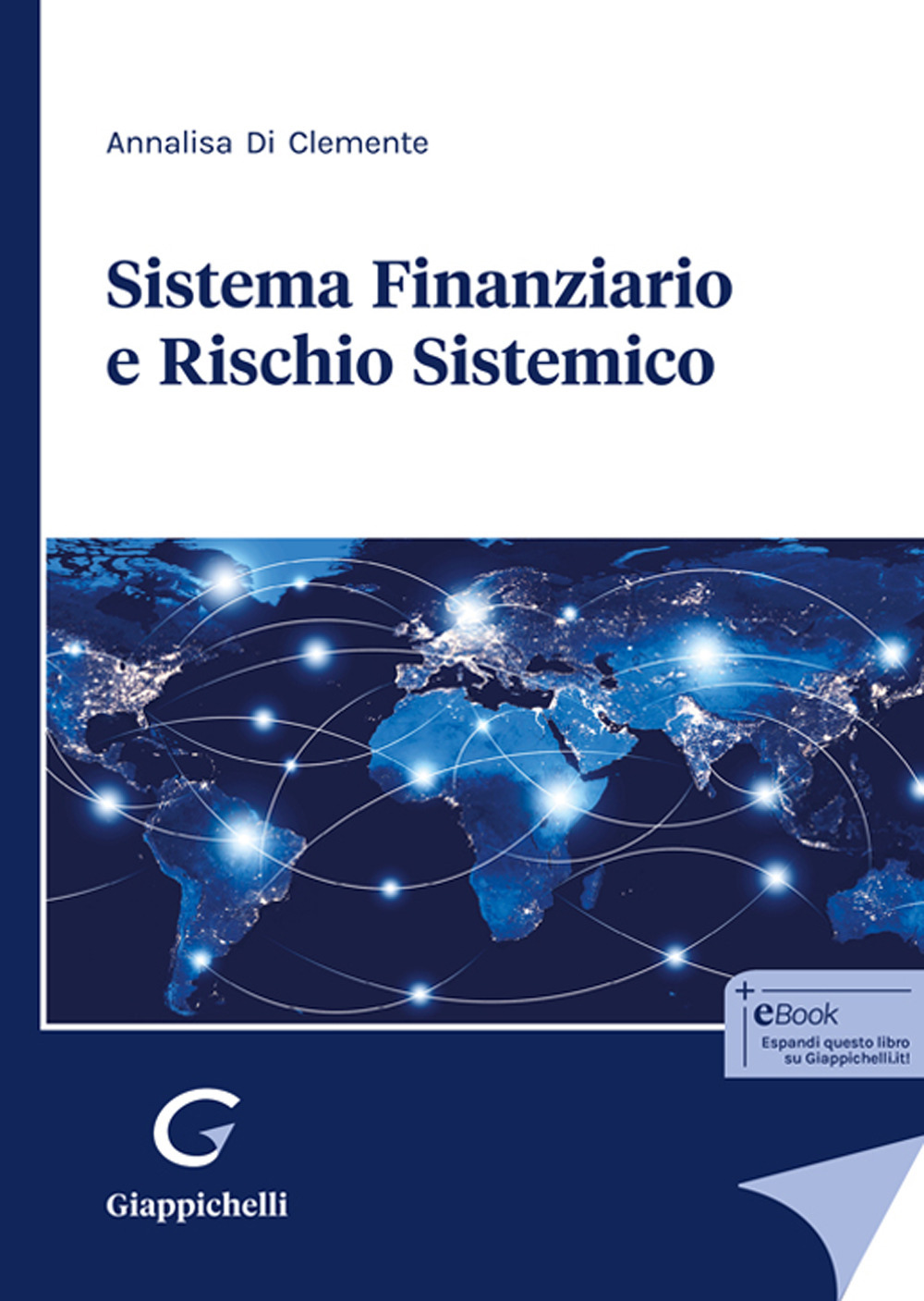 Sistema finanziario e rischio sistemico