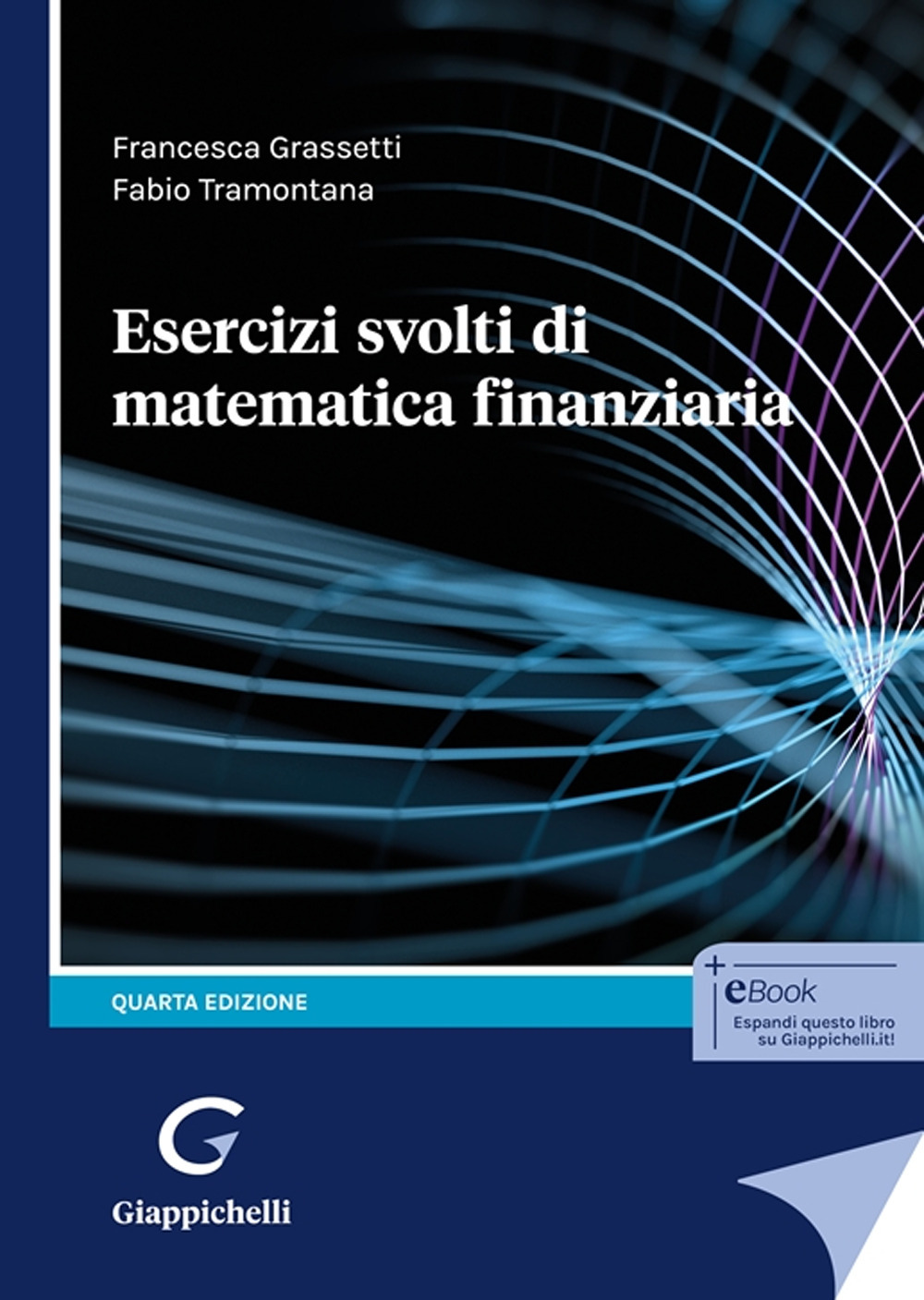 Esercizi svolti di matematica finanziaria