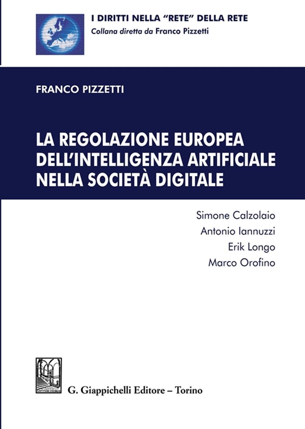 La regolazione europea dell'intelligenza artificiale nella società digitale