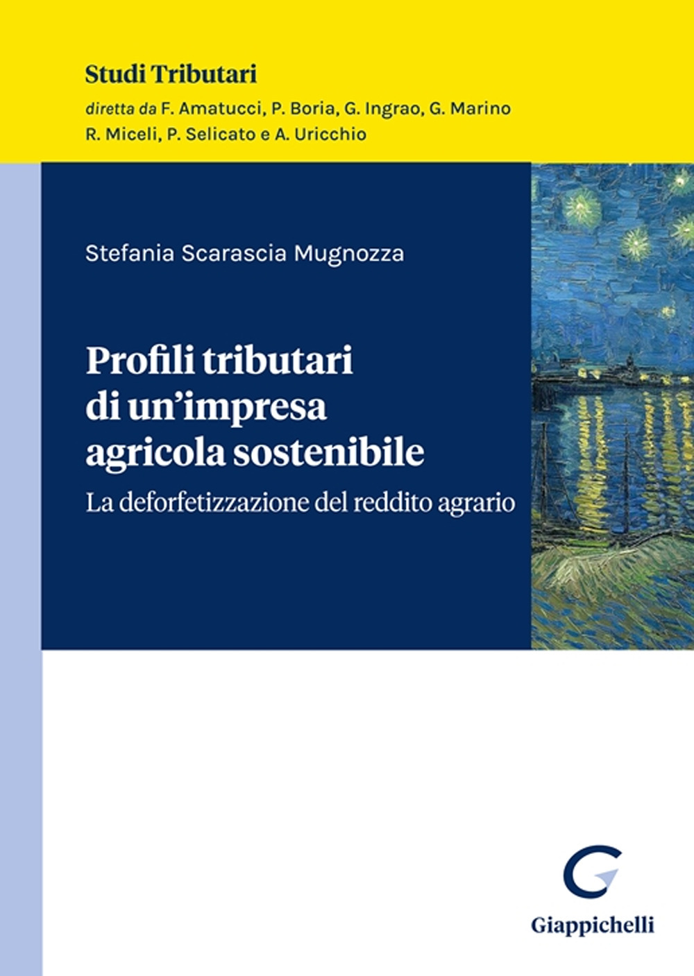 Profili tributari di un'impresa agricola sostenibile. La deforfetizzazione del reddito agrario