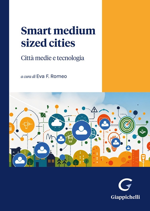 Smart medium sized cities. Città medie e tecnologia