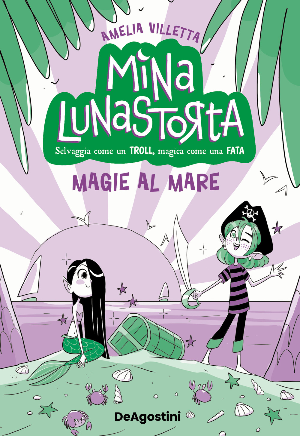 Magie al mare. Mina Lunastorta. Vol. 5