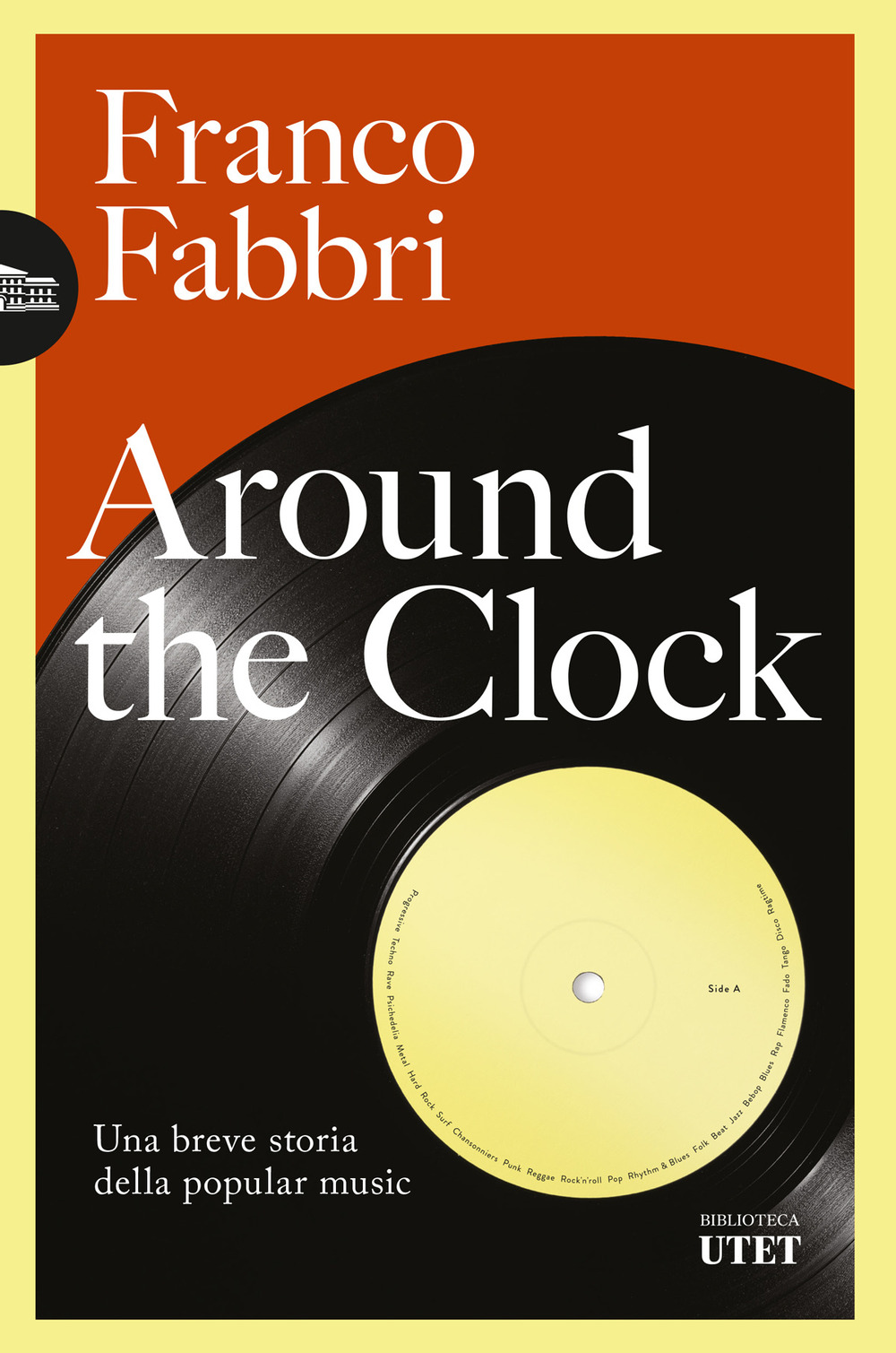 Around the clock. Una breve storia della popular music