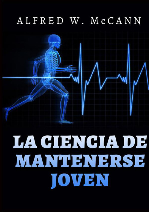 La ciencia de mantenerse joven