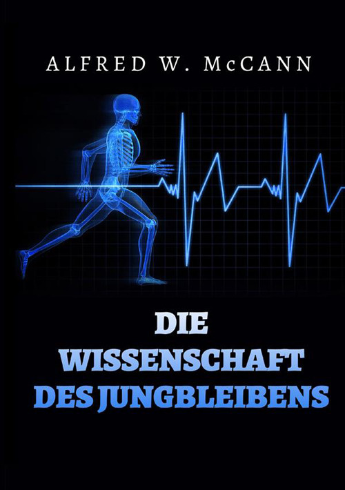 Die Wissenschaft des Jungbleibens