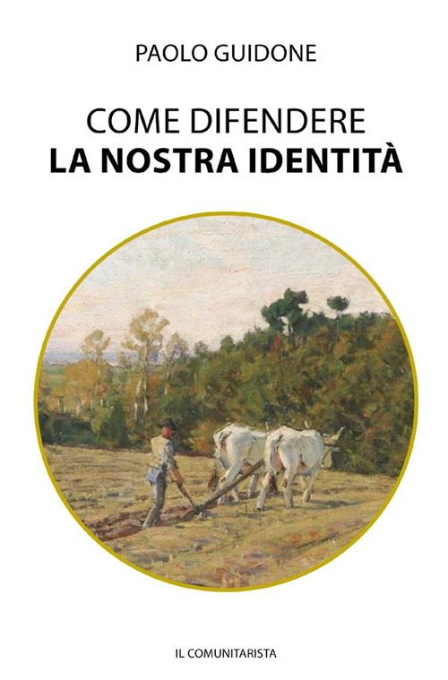 Come difendere la nostra identità