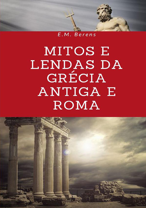 Mitos e lendas da Grécia Antiga e Roma