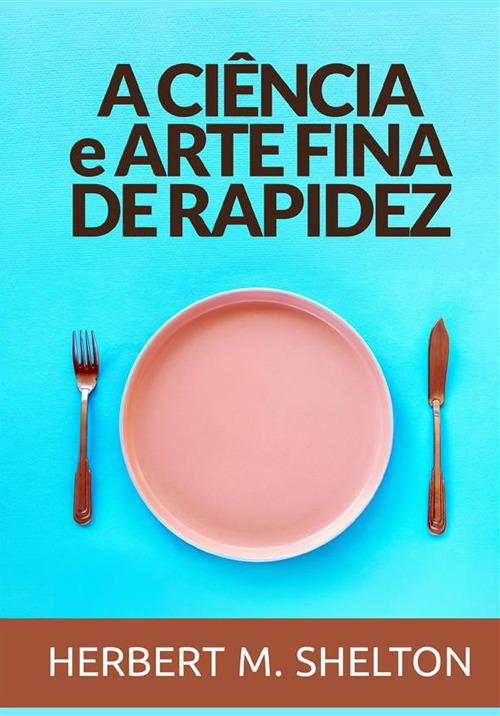 A ciência a arte fina de rapidez