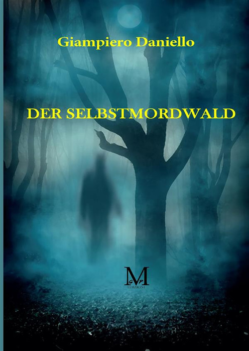 Der selbstmordwald