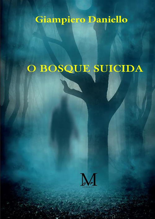 O bosque suicida