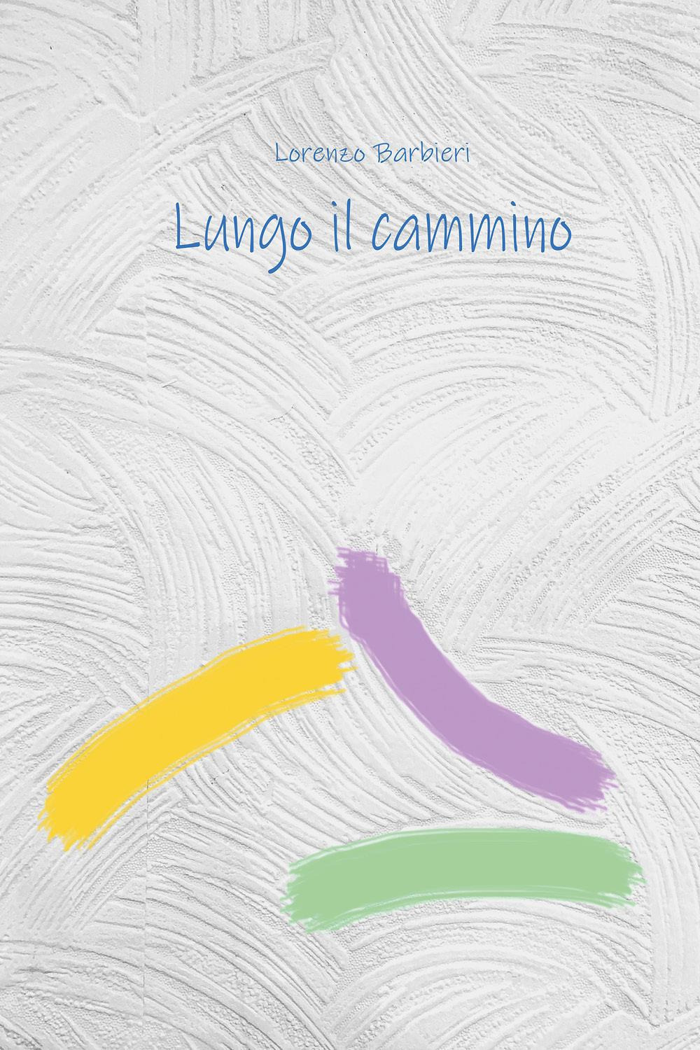 Lungo il cammino