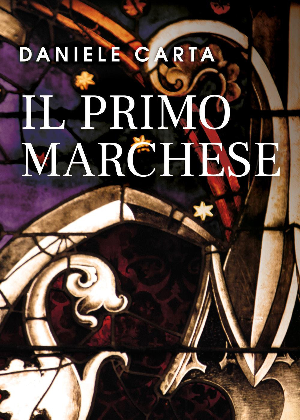 Il primo marchese