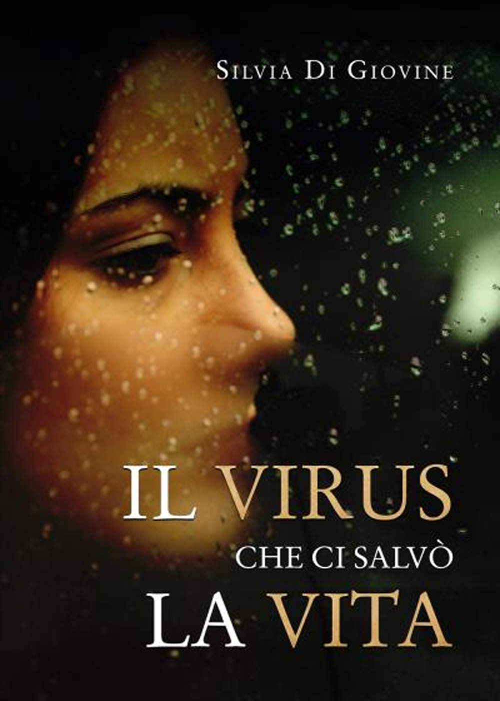 Il virus che ci salvò la vita