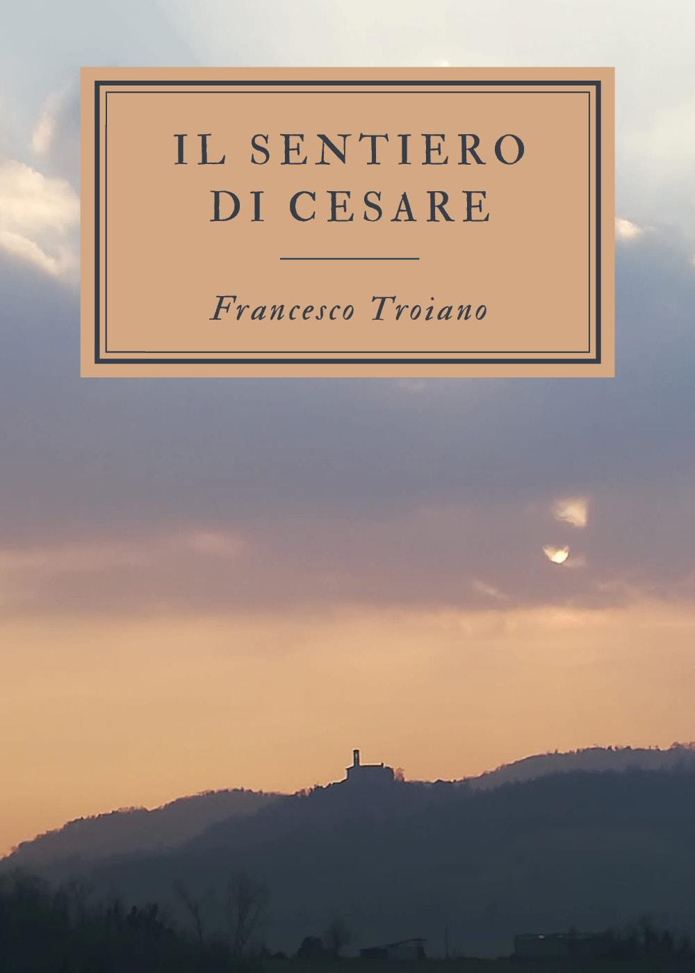 Il sentiero di Cesare