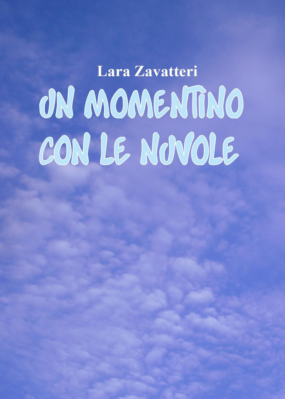 Un momentino con le nuvole