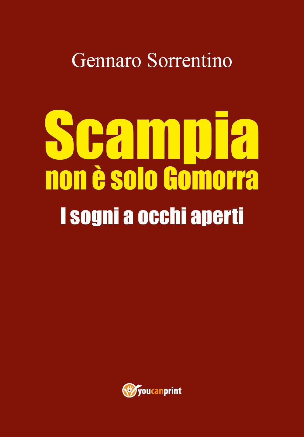 Scampia non è solo Gomorra. I sogni a occhi aperti