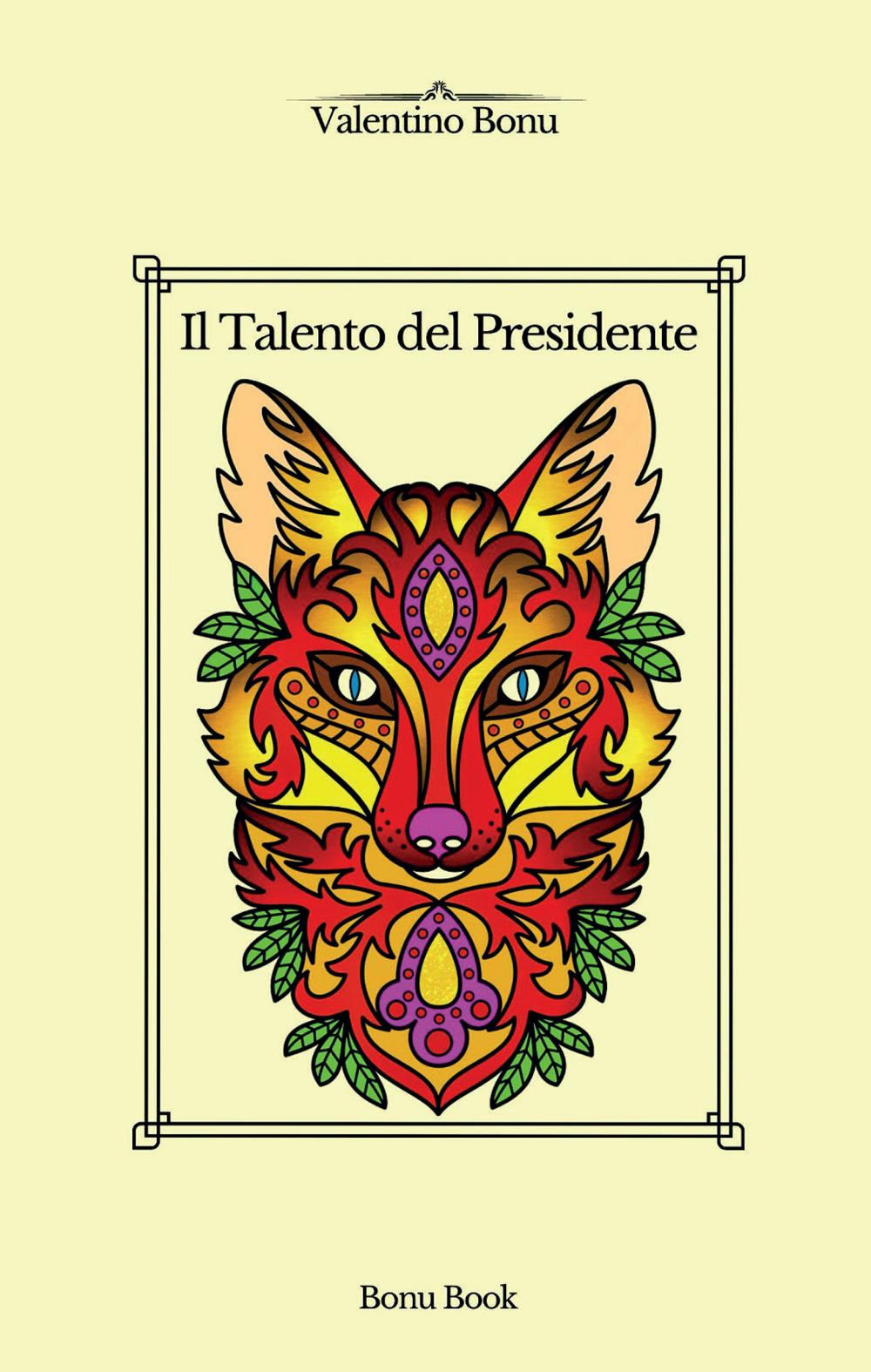 Il talento del presidente