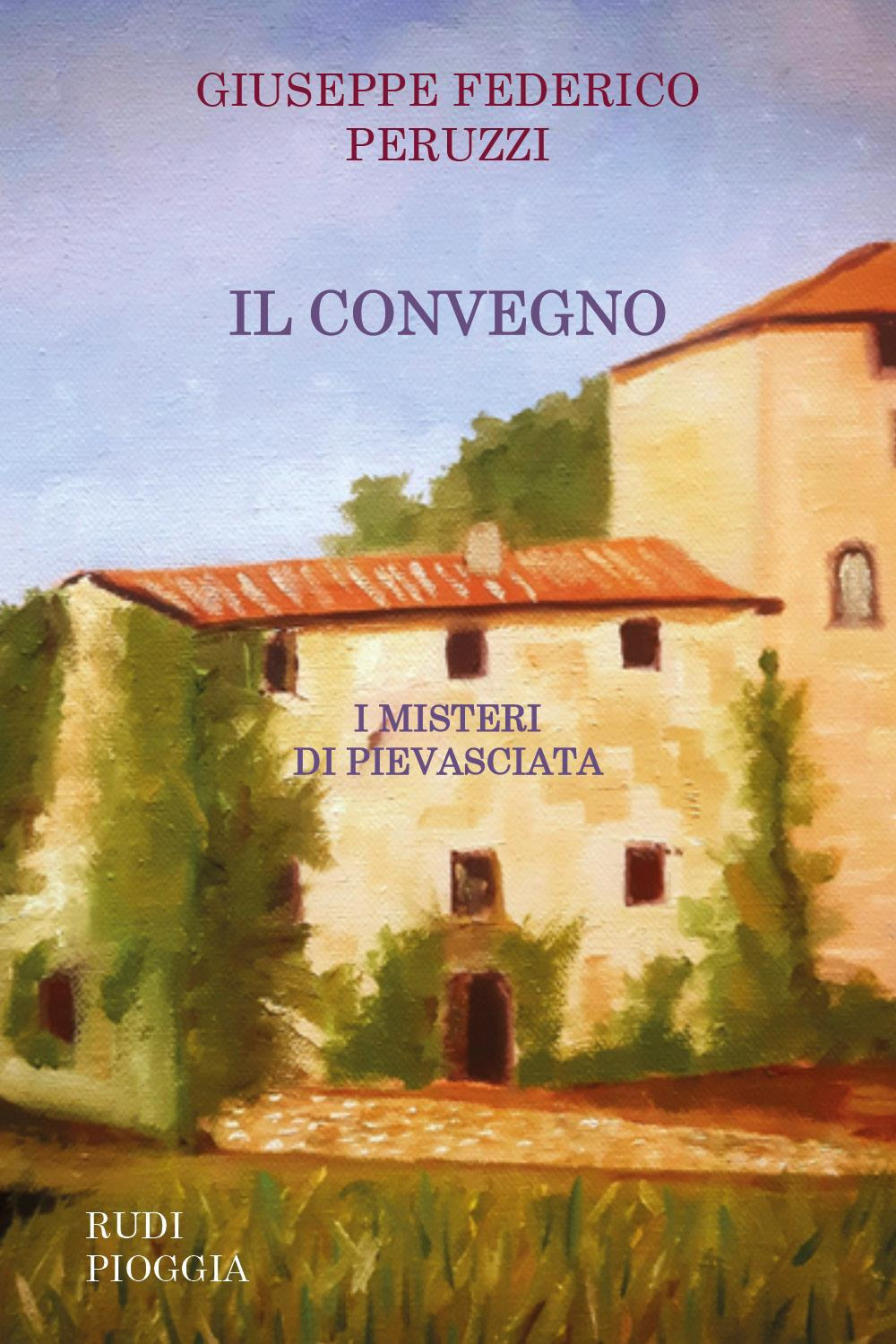 Il convegno. I misteri di Pievasciata