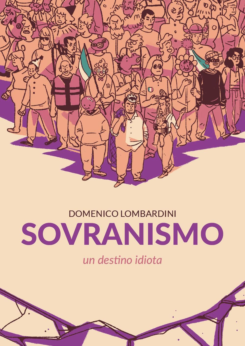 Sovranismo. Un destino idiota