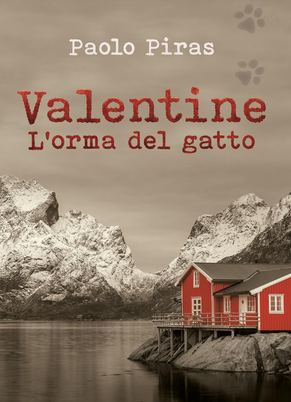 Valentine. L'orma del gatto