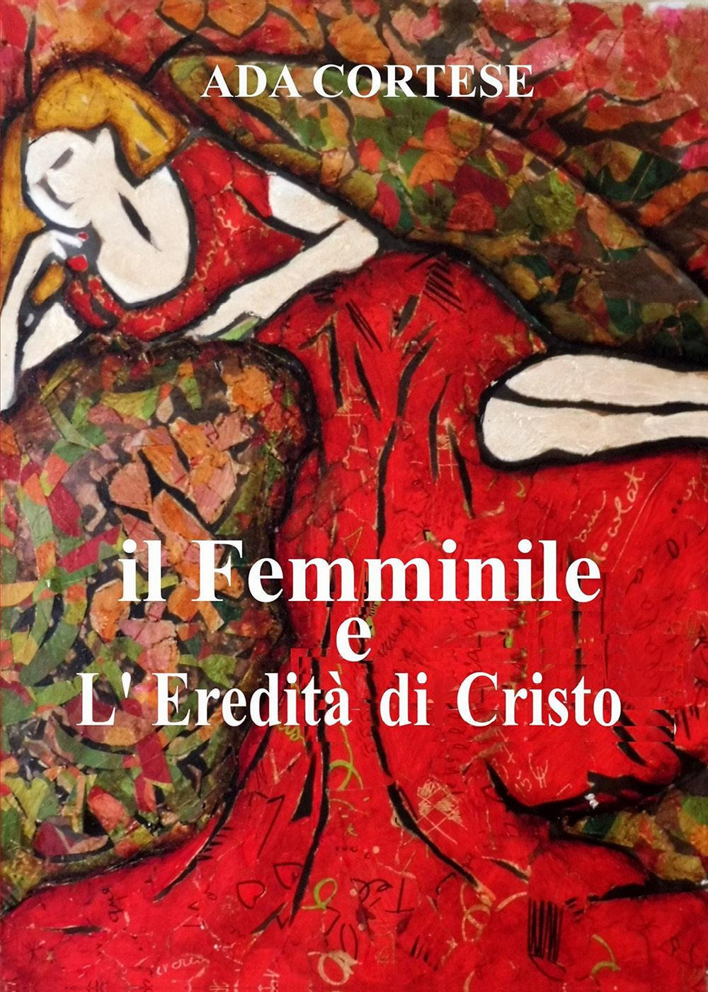 Il femminile e l'eredità di Cristo