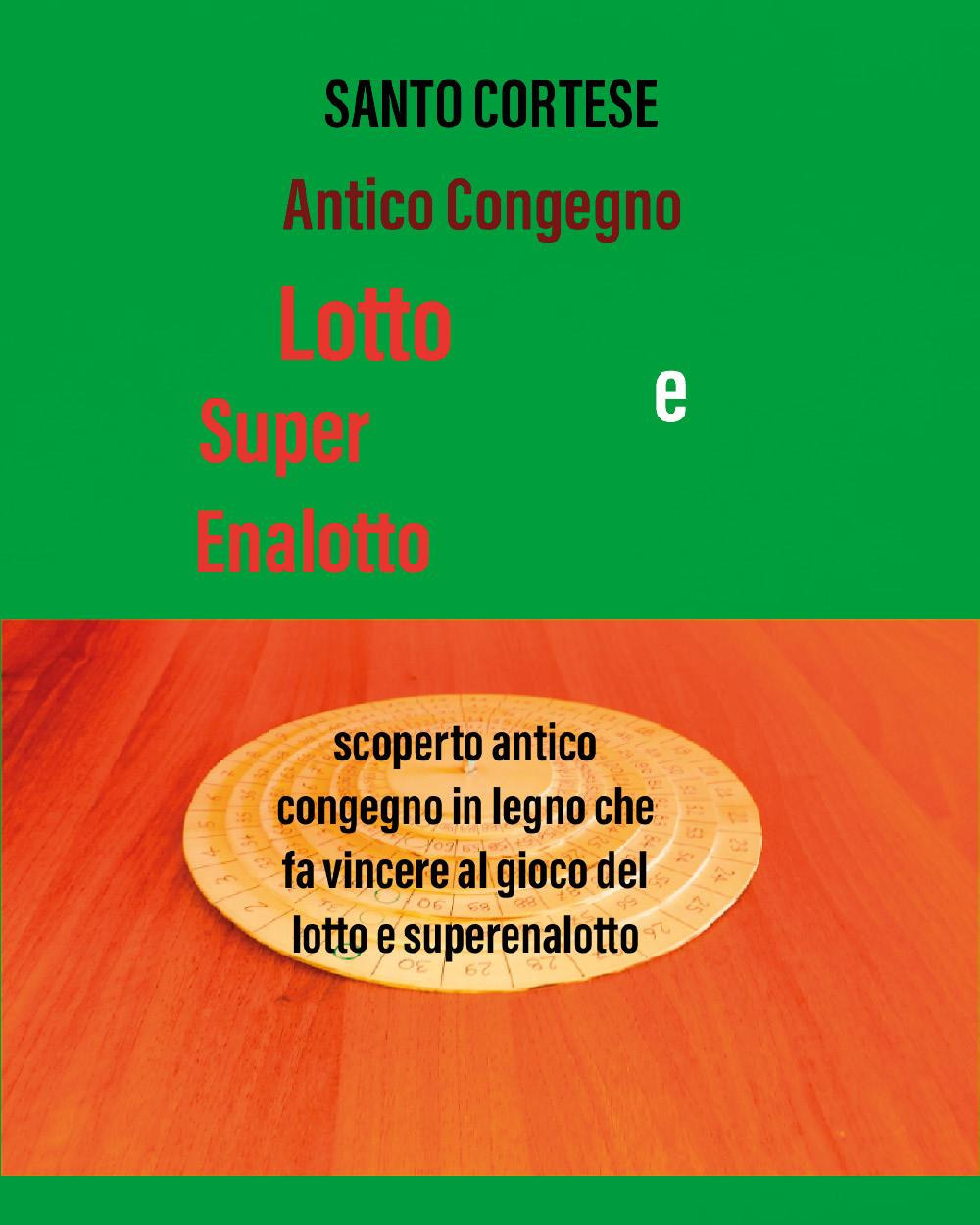 Antico congegno Lotto e SuperEnalotto