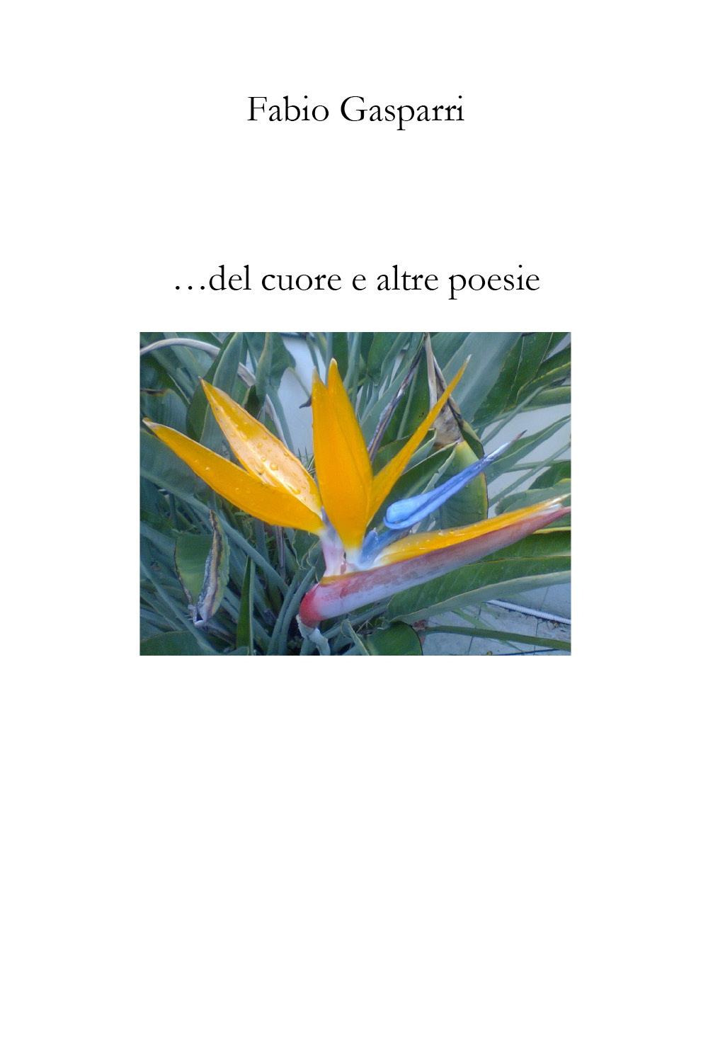 ... del cuore e altre poesie