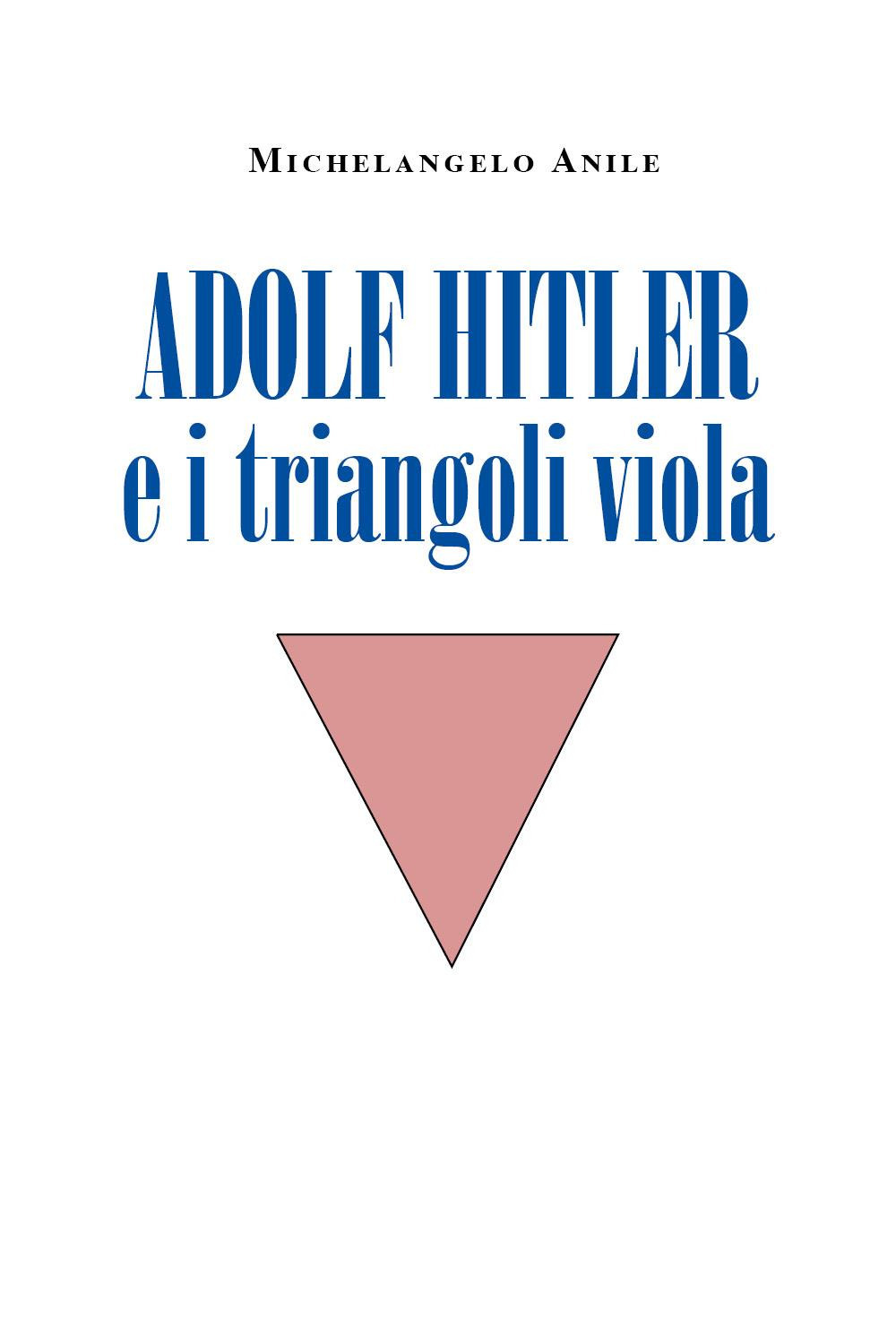 Adolf Hitler e i triangoli viola