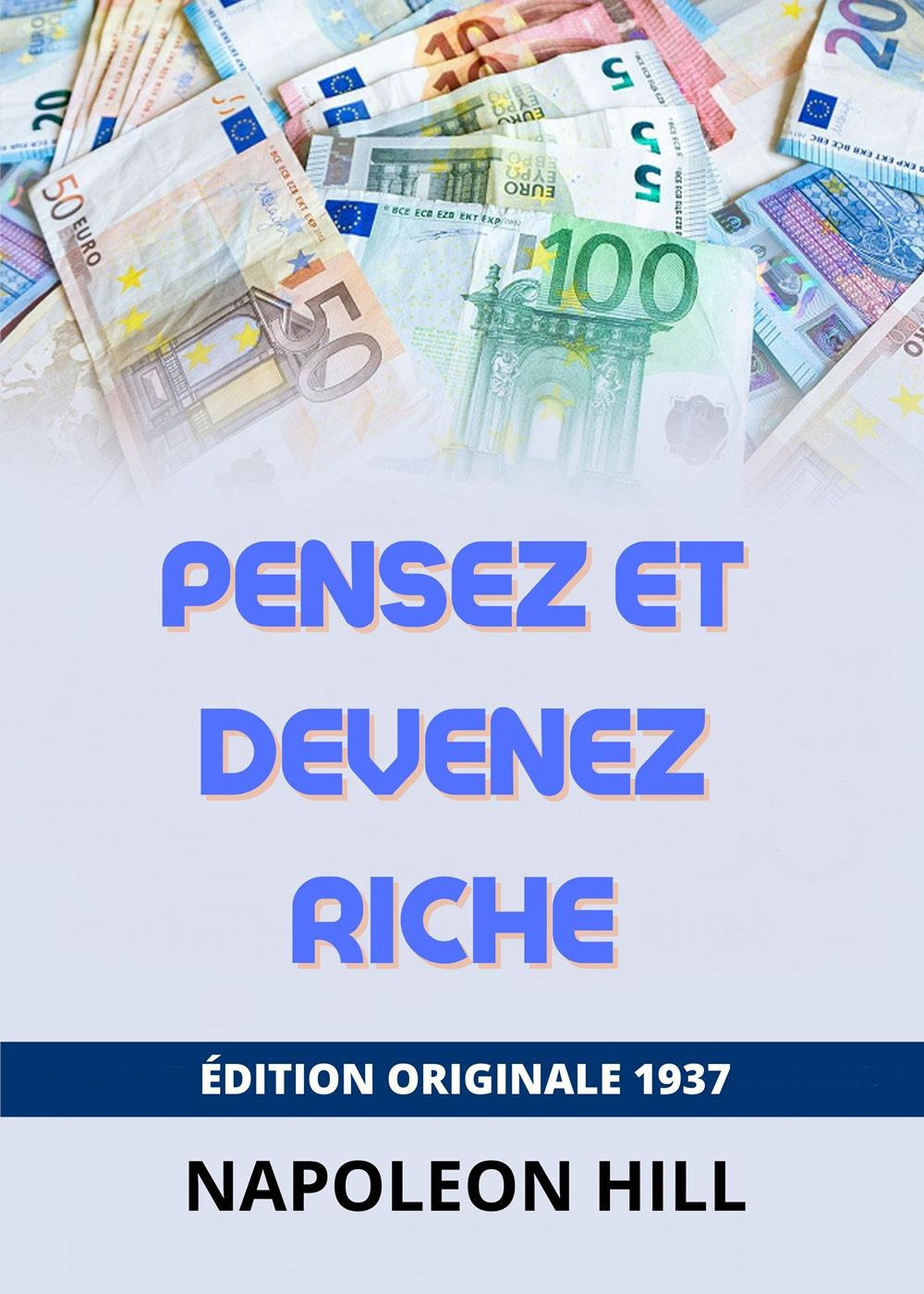 Pensez et devenez riche