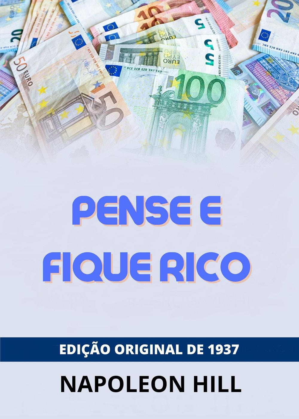 Pense e Fique Rico. Edição original de 1938