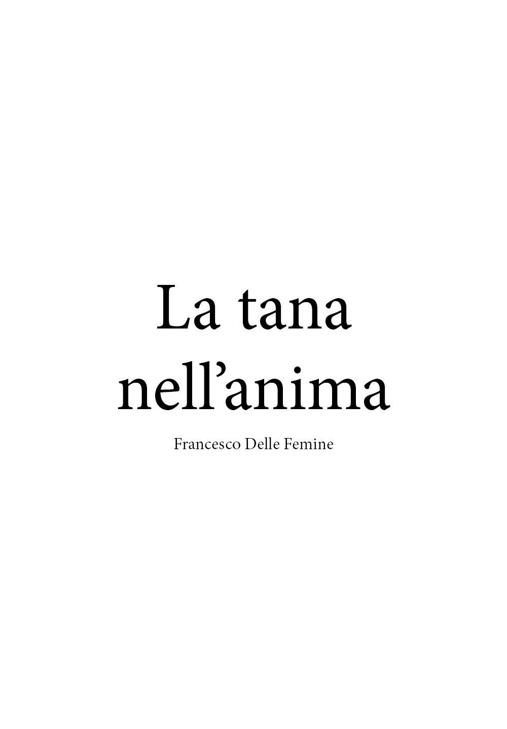 La tana nell'anima