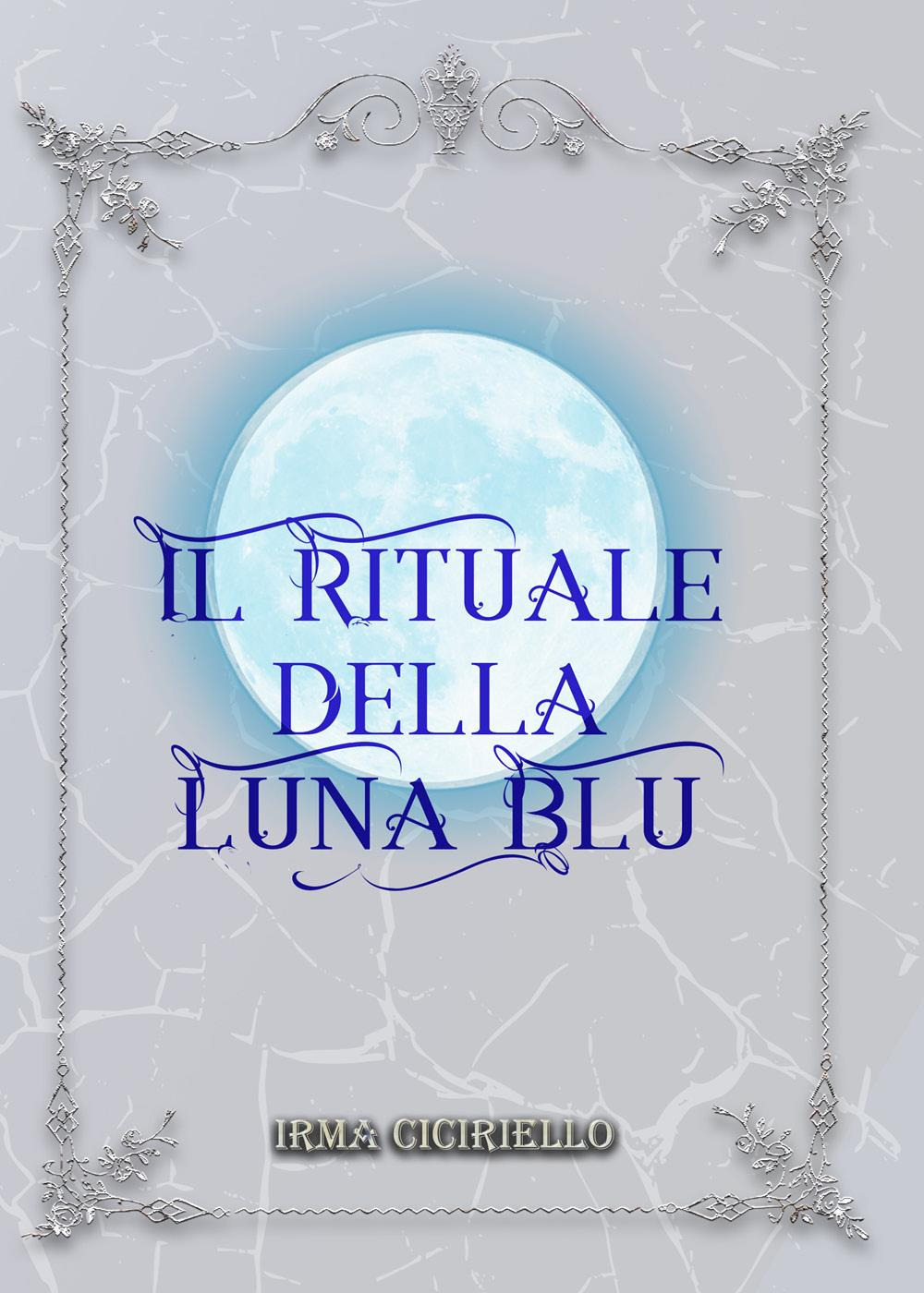 Il rituale della Luna Blu