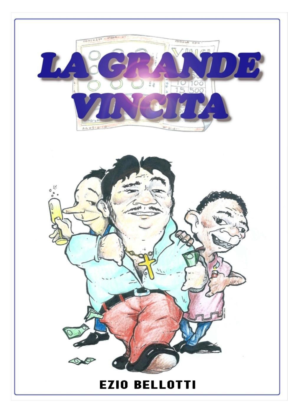 La grande vincita