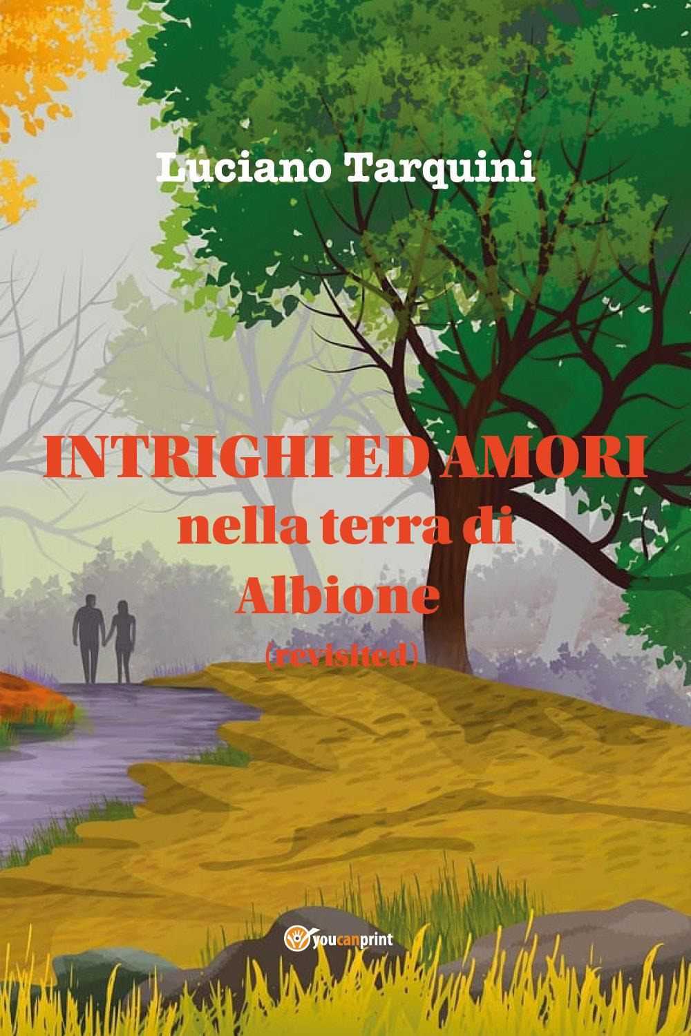 Intrighi e amori nella terra di Albione (revisited)