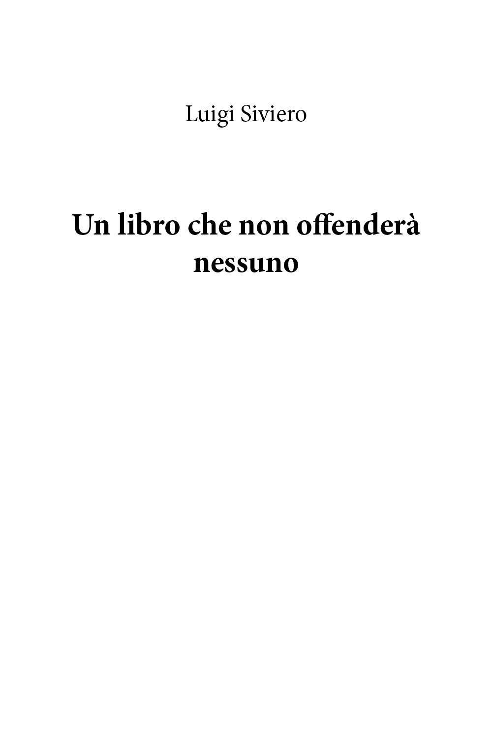 Un libro che non offenderà nessuno