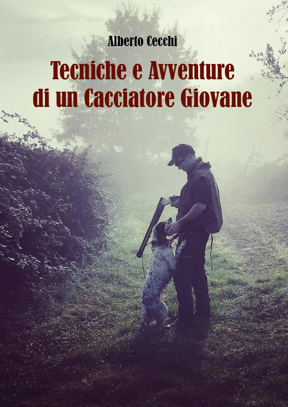 Tecniche e avventure di un cacciatore giovane